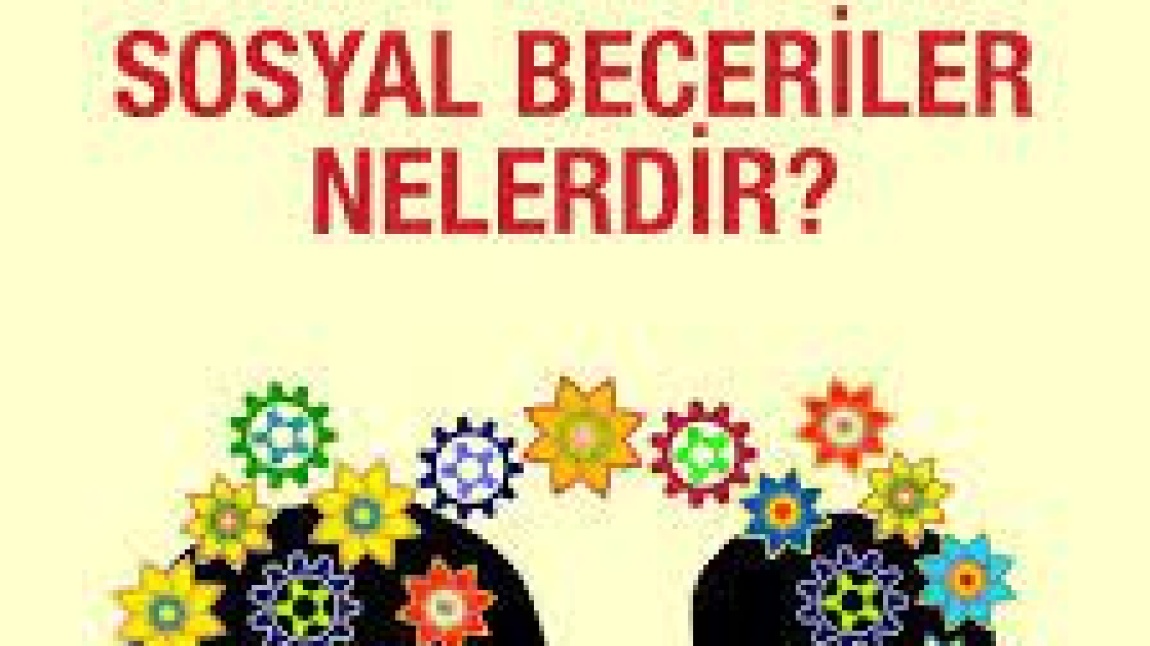 Sosyal Beceriler Nelerdir?